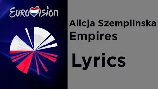 Alicja Szemplinska - Empires (Lyrics) Poland 🇵🇱 Eurovision 2020