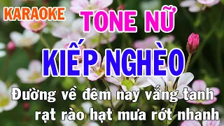 Kiếp Nghèo Karaoke Tone Nữ Nhạc Sống - Phối Mới Dễ Hát - Nhật Nguyễn