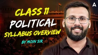 How to Start Class 11 Perfect Strategy 🔥🔥 | Class 11 Political Syllabus Overview | Class 11 Syllabus