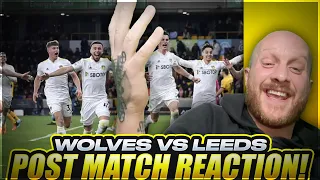 WHAT A COMEBACK ‼️ DONT DOUBT THESE BOYS | Wolves 2-3 Leeds post-match reaction