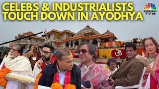 Celebs & Industry Bigwigs Arrive In Ayodhya For The Ram Temple Consecration | N18V | CNBC TV18