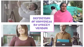 Definition of Happiness by street vendor