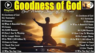 Goodness Of God🙏 Hillsong Worship Christian Worship Songs 2024 🙏 Top Praise And Worship Songs #jesus