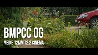 BMPCC OG + Meike 12mm T2.2 Cinema | 4K