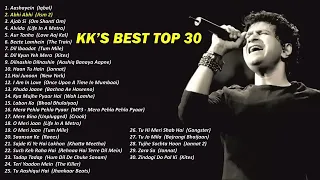 Best of KK _ Top 30 _ Non Stop 2.30 Hours Playlist _ Tribute to KK Sir