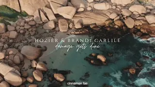 Hozier, Brandi Carlile - Damage Gets Done (slowed + reverb)