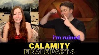 Calamity Finale Episode 4 Part 4 of 4 | Exandria Unlimited Critical Role | Reaction & Review