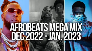 NEW AFROBEATS DECEMBER 2022 MEGA MIX [Asake, WizKid, Flavour, Kizz Daniel, Davido, Timaya]