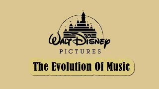 DISNEY: The Evolution of Music