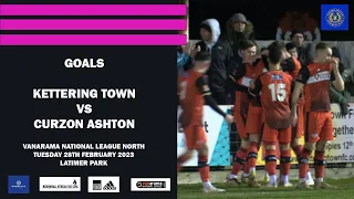 Goals | Kettering Town vs Curzon Ashton | Vanarama National League North