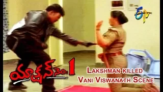 Lakshman killed Vani Viswanath Scene | Action No.1 | Thriller Manju | Ram | Lakshman | ETV Cinema