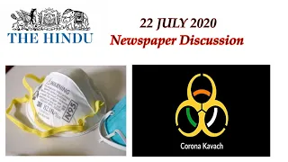 The Hindu Newspaper Discussion 22 JULY 2020