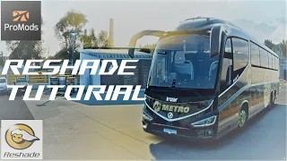 ETS 2 | COMPLETE TUTORIAL FOR RESHADE/PRESETS | VIEWTRACKER  | #ets2 #rtx306012gb  #promods #reshade