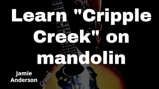 Learn Cripple Creek on mandolin