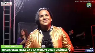 Berg Rabelo ao vivo em Vicência ( Completo )