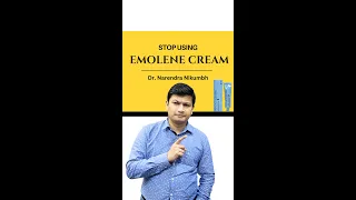 Emolene Cream - Stop Using It Now - Use These Instead | Dr Narendra Nikumbh