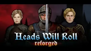 Обзор игры: Heads Will Roll "Reforged" (2023).