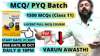 CLASS 11 LUCENT MCQ COURSE (1500+ QUESTIONS PRACTICE COURSE)