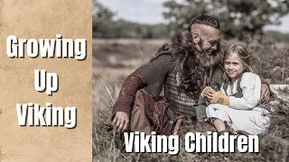 Viking Children – What was it like growing up as a Viking child?