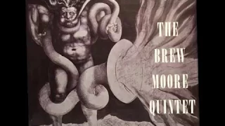 "Rose" by The Brew Moore Quintet