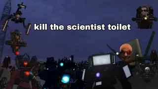 kill the scientist toilet (67-71)