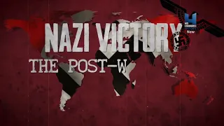 Мир Гитлера: Послевоенные планы. 6 часть