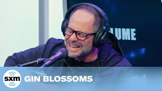 Found Out About You — Gin Blossoms | LIVE Performance | SiriusXM