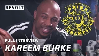 Kareem "Biggs" Burke | Drink Champs (Full Episode)