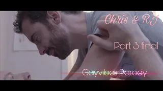 Chris & RJ - Let Me Love You (Part 3/3) Final