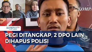 Misteri Kasus Vina, Polisi Tetapkan Pegi Otak Pembunuhan, 2 Buronan Lain Dihapus