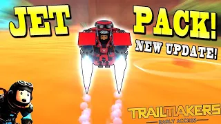 Making the world's fastest jetpack in trailmakers