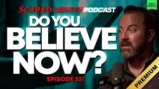 Scared to Death | Do You Believe Now?