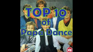 Papa Dance - TOP 10 największych przebojów