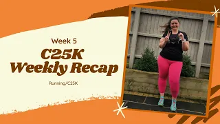 My Couch to 5k Journey - Week 5 Recap | Laura : Fat to Fit