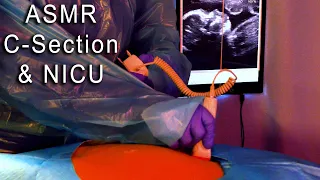 ASMR C-Section & NICU | Medical Surgical Role Play