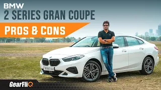 BMW 2 Series Gran Coupe | Pros & Cons | Most affordable BMW - Should you buy? | Hindi | GearFliQ