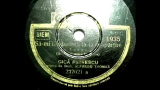 Gică Petrescu - Să-mi dai batista ta la despărțire 1935