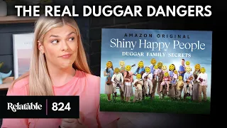'Shiny, Happy People': The Real Problems with Duggar Theology | Ep 824