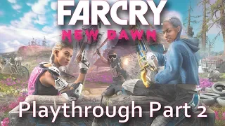Far Cry: New Dawn: Part 2 | GameDad