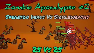 Spearton Deads Vs Sicklewrath Army Stick War Legacy Mods Epic Battles Funny Moments