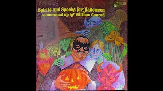 Spirits and Spooks for Hallowe'en Summoned Up by William Conrad