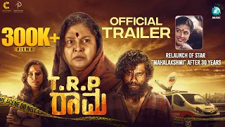 TRP Rama Trailer | Ravi Prasad | Ashutosh Pictures | Rajguru Hoskote | Mahalakshmi | A2 Music