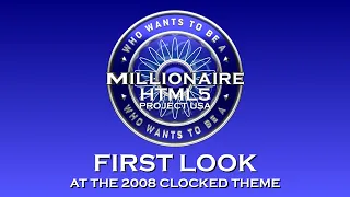WWTBAM HTML5: Project USA - First look of the 2008 Clocked Theme