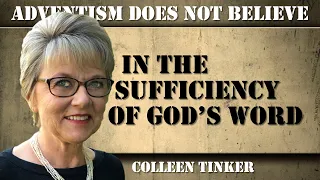 Adventist: God's Word Is Not Enough | Colleen Tinker | FAF Conference 2024