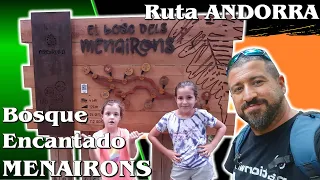 DESCUBRE con nosotros el BOSQUE ENCANTADO dels MENAIRONS de ANDORRA 👀 RUTA con niños👣 (La Massana)😎