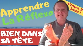 REFLEXOLOGIE PLANTAIRE (Cours Gratuit 2020) : Bien Dans Sa Tête Bien Dans Son Corps (Cours 1)