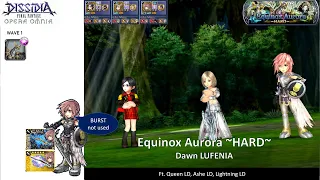 DFFOO GL (Equinox Aurora LUFENIA: Dawn) Queen LD, Ashe LD, Lightning LD