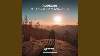 No Place (feat. Dennis Skytt)