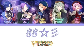 88☆彡 | Wonderlands x Showtime | Color coded lyrics (Kan/Rom/Eng)