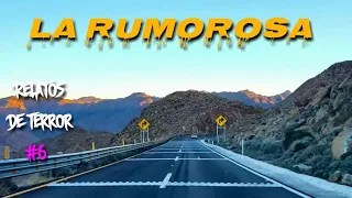 Relatos de Terror Reales  Ocurridas en La Carretera de LA RUOMOROSA #6